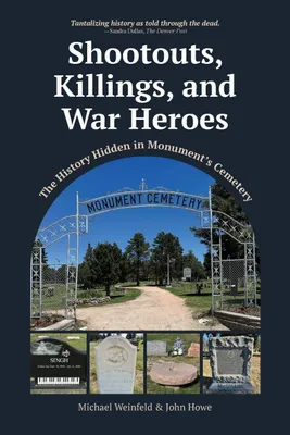 Produktbild von Shootouts, Killings, and War Heroes