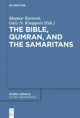 Produktbild von The Bible, Qumran, and the Samaritans