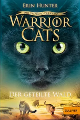 Image de Warrior Cats Staffel 5/05 - Der Ursprung der Clans. Der geteilte Wald
