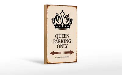 Produktbild von Holzschild Spruch 12x18cm Queen parking only Krone