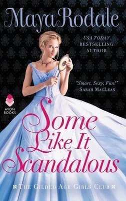 Produktbild von Rodale, M: Some Like It Scandalous