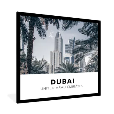 Produktbild von MuchoWow® Gerahmtes Poster Dubai - Palme - Wolkenkratzer 40x40 cm - Poster mit Schwarzem Bilderrahmen Wandposter Rahmen Foto Bilder - Mit Rahmen - Wanddekoration Schlafzimmer