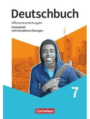 Obrázek produktu pro Deutschbuch 7. Schuljahr - Sprach- und Lesebuch - Differenzierende Ausgabe 2020 - Arbeitsheft mit interaktiven Übungen