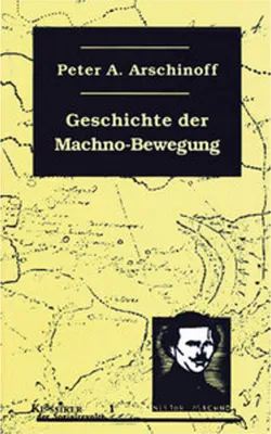 Obrázok produktu pre Die Geschichte der Machno-Bewegung