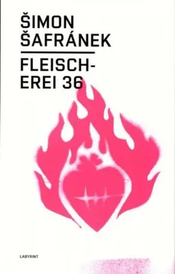 Obrázek produktu pro Fleischerei 36 (Šafránek Šimon)