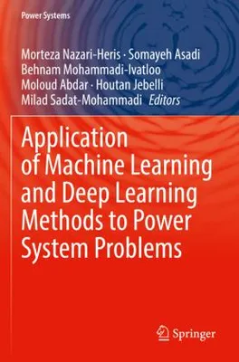 Obrázek produktu pro Application of Machine Learning and Deep Learning Methods to Power System Problems