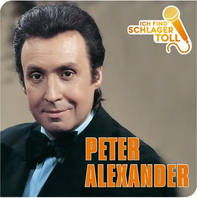 Produktbild von Alexander,Peter-Ich Find' Schlager Toll (Das Beste