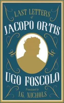 Produktbild von The Last Letters of Jacopo Ortis