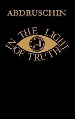Produktbild von IN THE LIGHT OF TRUTH - GREAT EDITION 1931 - UK version