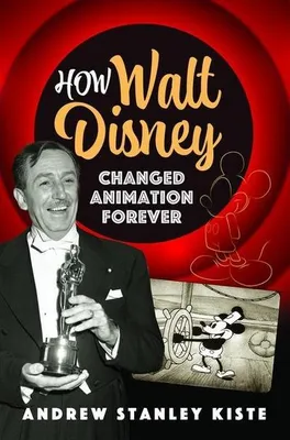 Immagine prodotto di How Walt Disney Changed Animation Forever