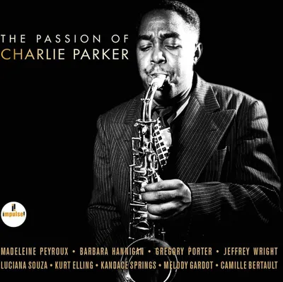 Obrázek produktu pro Various Artists - The Passion of Charlie Parker