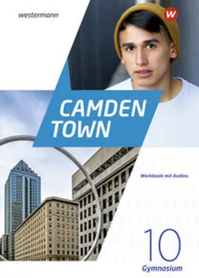 Produktbild von Camden Town 10 (G8). Workbook mit Audios. Allgemeine Ausgabe für Gymnasien