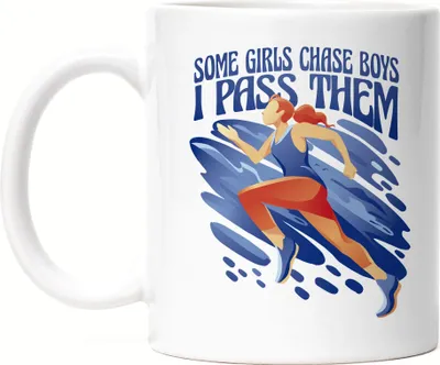 Produktbild von Some Girls Chase Boys I Pass Them Tasse Weiß Läuferin Laufen Sport Leben Hobbie Laufschuhe Joggen Running Freizeit