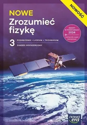 Immagine prodotto di NOWE Zrozumieć fizykę 3. Liceum i technikum. Podręcznik. Zakres rozszerzony. Nowość 2026