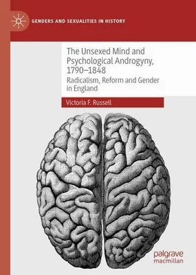 Image de The Unsexed Mind and Psychological Androgyny, 1790-1848