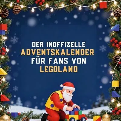 Produktbild von Der inoffizielle Adventskalender für Fans von Legoland
