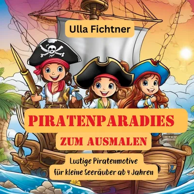 Produktbild von Spannendes Malbuch für Kinder: Piratenparadies mit vielen Motiven zum Ausmalen