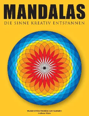 Produktbild von Mandalas - Die Sinne kreativ entspannen