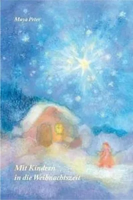 Obrázek produktu pro Mit Kindern in die Weihnachtszeit