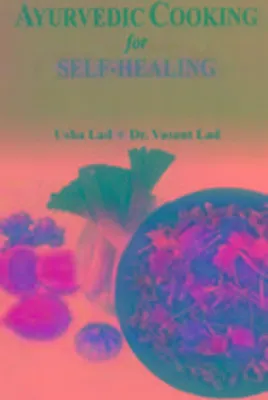 Produktbild von Ayurvedic Cooking for Self Healing