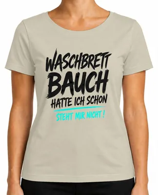 Immagine prodotto di Maglietta da donna con scritta "Waschbrett Bauch" (addominali scolpiti), stile sarcastico, taglia XL, colore naturale
