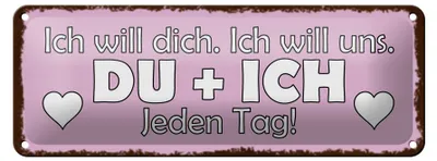 Produktbild von Blechschild Spruch 27x10cm Du + Ich jeden Tag ich will dich Dekoration