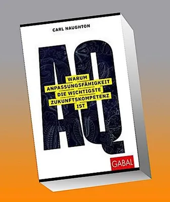 Immagine prodotto di AQ: Warum Anpassungsfähigkeit die wichtigste Zukunftskompetenz ist