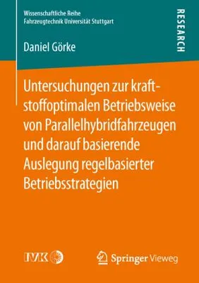 Obrázek produktu pro Untersuchungen zur kraftstoffoptimalen Betriebsweise von Parallelhybridfahrzeugen und darauf basierende Auslegung regelbasierter Betriebsstrategien