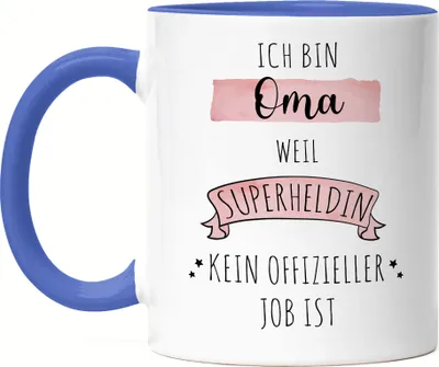 Produktbild von Ich Bin Oma Weil Superheldin Kein Anerkannter Job Ist Tasse Blau Geschenk Danke Sagen