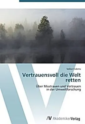 Produktbild von Vertrauensvoll die Welt retten