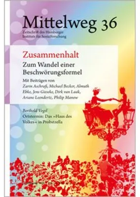 Obrázek produktu pro Zusammenhalt. Zum Wandel einer Beschwörungsformel