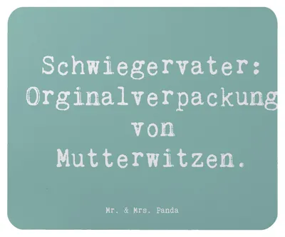 Produktbild von Mr. & Mrs. Panda Mousepad Spruch Schwiegervater Witze - Meeresbrise - Geschenk, Verwandtschaft, pc mauspad, Familienbanden, Mouse Pad, Geburtstage, Geschenke, Mutterwitze