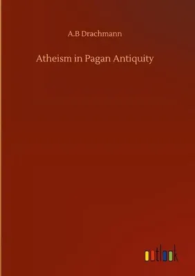 Produktbild von Atheism in Pagan Antiquity