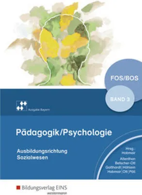Obrázek produktu pro Pädagogik/Psychologie für die Berufliche Oberschule3. Schulbuch. Bayern