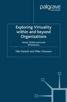 Obrázok produktu pre Exploring Virtuality Within and Beyond Organizations