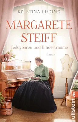 Immagine prodotto di Margarete Steiff - Teddybären und Kinderträume