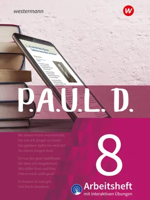 Produktbild von P.A.U.L. D. (Paul) 8. Arbeitsheft interaktiven Übungen. Für Gymnasien und Gesamtschulen - Neubearbeitung