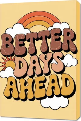 Produktbild von Bild 60x90cm Motivationsaffirmation Retro Vintage Für Das Wohnzimmer Better Days