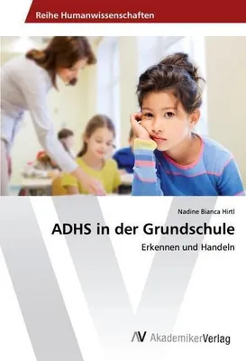 Immagine prodotto di ADHS in der Grundschule