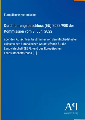 Produktbild von Durchführungsbeschluss (EU) 2022/908 der Kommission vom 8. Juni 2022