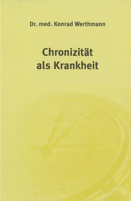 Produktbild von Chronizität als Krankheit