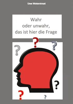 Produktbild von Wahr oder unwahr, das ist hier die Frage