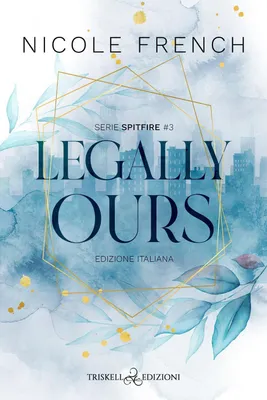 Produktbild von Legally ours. Ediz. italiana