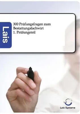 Produktbild von 300 Prüfungsfragen zum Bestattungsfachwirt