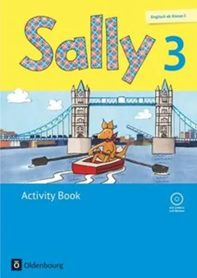 Produktbild von Sally 3. Schuljahr. Activity Book mit Audio-CD. Allgemeine Ausgabe (Neubearbeitung) - Englisch ab Klasse 3