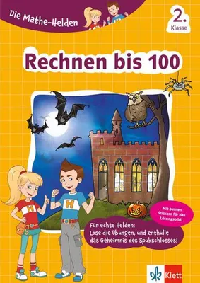 Image de Die Mathe-Helden. Rechnen bis 100. 2. Klasse