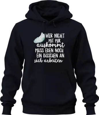 Produktbild von Wer nicht mit mir auskommt lustiger Spruch Sarkasmus Ironisch Uni Hoodie Kapuzenpullover, Navy, S