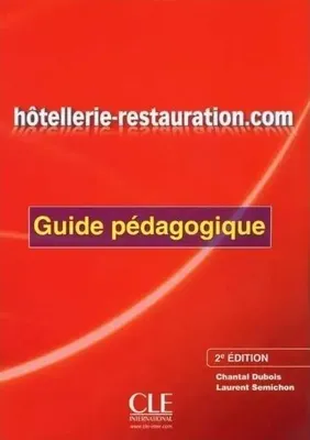 Obrázek produktu pro Hotellerie - Restauration.com - 2. Vydání - Pedagogický Průvodce
