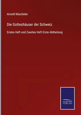 Produktbild von Die Gotteshäuser der Schweiz