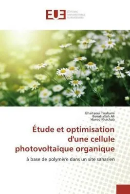 Produktbild von Étude et optimisation d'une cellule photovoltaïque organique